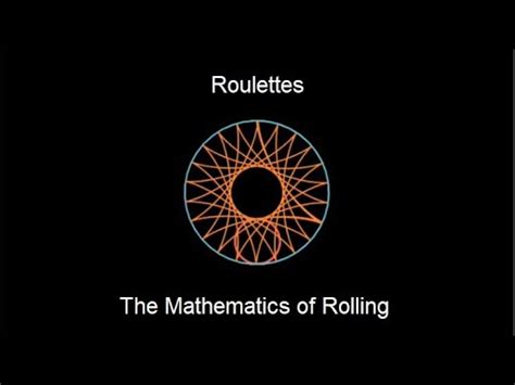 mathematics of roulette|Roulettes: The Mathematics of Rolling .